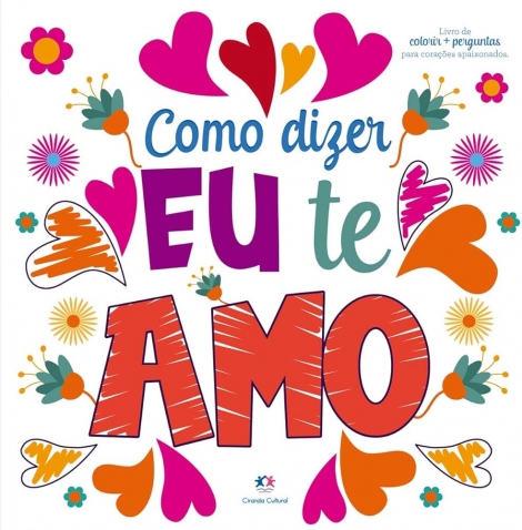 COMO DIZER EU TE AMO - COLORIR