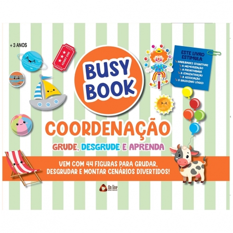 LIVRO BUSY BOOK COORDENACAO GRUDE / DESGRUDE E APRENDA CAPA DURA