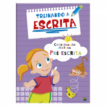 TREINANDO A ESCRITA: COORDENAÇÃO MOTORA - PRÉ-ESCRITA