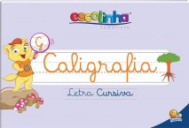 Livro - Sistema de caligrafia escolinha Todolivro: letra cursiva