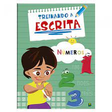 Livro Treinando a escrita Números Todolivro