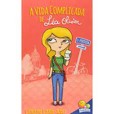 A Vida Complicada De Léa Oliver